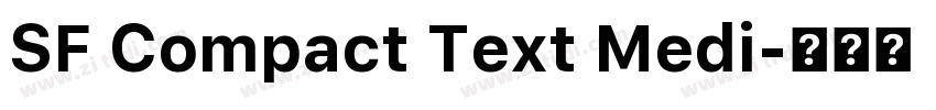 SF Compact Text Medi字体转换